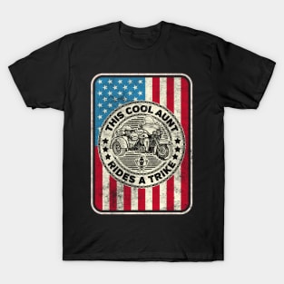 This Cool Aunt Rides a Trike Motorcycle Biker USA T-Shirt